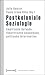 Postkoloniale Soziologie: Empirische Befunde, Theoretische Anschlusse, Politische Intervention (Postcolonial Studies) (German Edition)