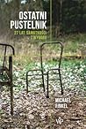 Ostatni pustelnik. 27 lat samotności z wyboru by Michael Finkel Ostatni pustelnik. 27 lat samotności z wyboru by Michael Finkel