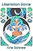 Liberation Game (Thousand T...