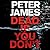 Dead If You Don't by Peter James