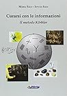 Curarsi con le informazioni: il metodo Körbler