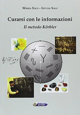 Curarsi con le informazioni: il metodo Körbler