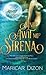 Ang Awit ng Sirena (Spiral Gang, #3)