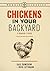 Chickens in Your Backyard, Newly Revised and Updated by Gail Damerow