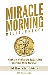 Miracle Morning Millionaires by Hal Elrod