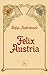 Felix Austria