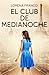 El club de medianoche by Lorena Franco
