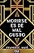 Morirse es de mal gusto by Francesc Marí