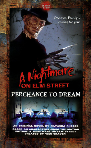 A Nightmare on Elm Street: Perchance to Dream (Mass Market Paperback)