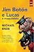 Jim Botón e Lucas o maquinista