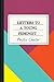 Letters to a Young Feminist by Phyllis Chesler Letters to a Young Feminist by Phyllis Chesler
