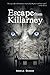 Escape from Killarney