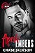 April Embers by Chase Jackson