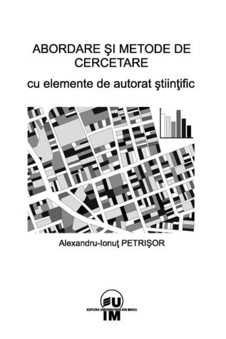 Abordare și Metode de Cercetare cu Elemente de Autorat Științific