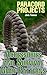 Paracord Projects: Accessories and Survival Gear Patterns: (Paracord Patterns, Tying Knots)