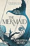 The Mermaid by Christina Henry