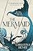 The Mermaid