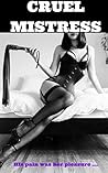 Cruel Mistress