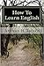 How To Learn English: A Beginner's Guide