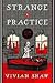 Strange Practice (Dr. Greta Helsing #1)