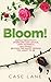 Bloom!: Defeat Negativity, ...