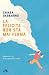 La felicità non sta mai ferma: Storia di Leo, il mio bambino ribelle (Italian Edition)