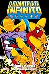 El Guantelete del Infinito. Heroes. by Jim Starlin