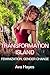 Transformation Island: Femi...