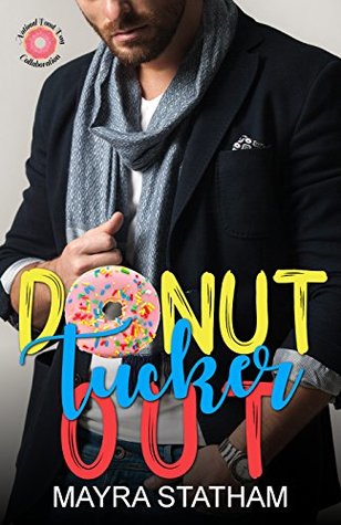 Donut Tucker Out (Kindle Edition)