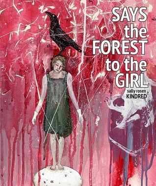 Says the Forest to the Girl (Unknown Binding)