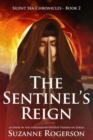 The Sentinel's Reign (Silent Sea Chronicles, #2)