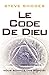 Le code de Dieu: Nous sommes des robots! (French Edition)
