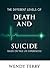 The Different Levels of Death and Suicide by Wendy Terry