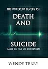 The Different Levels of Death and Suicide