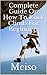 Rock Climbing: Complete Gui...