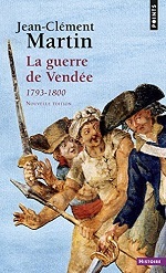 La Guerre de Vendée (Mass Market Paperback)