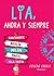 Lía, ahora y siempre