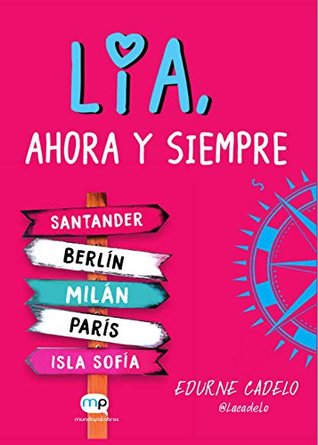 Lía, ahora y siempre (Lía, #2)