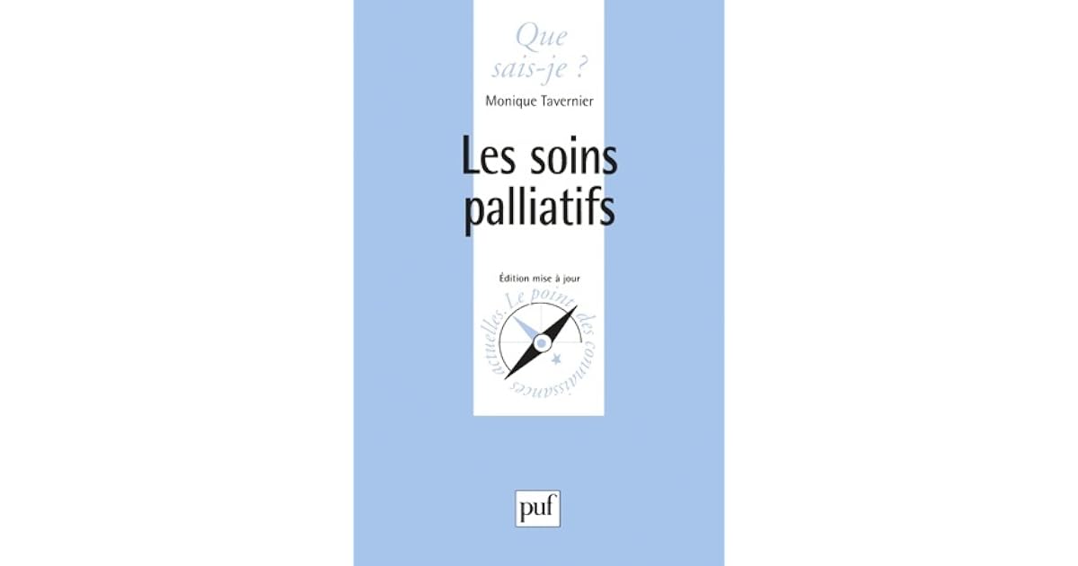 Les Soins Palliatifs By Monique Tavernier