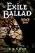Exile Ballad (The Dreambetw...