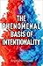 The Phenomenal Basis of Intentionality (Philosophy of Mind Series)