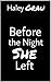 Before the Night She Left