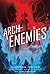 Archenemies (Renegades #2)