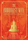 The Buddhist Way:...