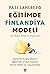 Eğitimde Finlandiya Modeli:...