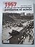 1957. El año en que los ven...