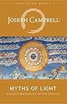 Book cover for Myths of Light: Eastern Metaphors of the Eternal (The Collected Works of Joseph Campbell)