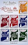 The Royal Ambition Series by M.C. Beaton