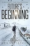 Future's Beginning by Frank Tayell