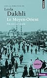Le Moyen-Orient, ...